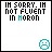 Pixelated text reads 'IM SORRY. IM NOT FLUENT IN MORON' with cyan 'MORON', a cyan sad face icon, and black borders on white backgrounds.
