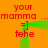 Animated orange background with red text and green arrows forming a loop, displaying 'your mamma ...mamma' and 'tehe' in pixelated font.