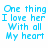 Pixelated blue text on white background with gray rectangle, displaying romantic phrases about loving someone forever.