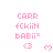 Pink pixelated text and symbols on white background with gray bottom-right corner, showing repeated patterns of 'CARR', 'fCkiin', 'bABii*', '<3', and heart icons.