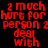 Red pixelated text on black background reads '2 much hurt for person 2 deal with' in three , animated to shift horizontally across frames
