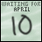 A light green pixelated image with 'WAITING FOR APRIL' text and a large blurred number '10', featuring two heart symbols in bottom-right corners of some frames.