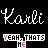 Pixelated text displays 'Karli' in white script above three of 'YEAH, THATS HE' with color-coded letters on black background
