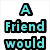 six text-based with distinct color schemes and pixelated fonts, each displaying a phrase about friendship or humor