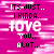 A static image with a pink background and white horizontal lines displays text reading "ITS JUST.. I KINDA.. love YOU.. ALOT.." in varying pixelated styles.