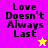 Four display "Love Doesn't Always Last" text with a star icon changing color between yellow and purple on different backgrounds