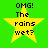 Yellow star-shaped icon with black text on green background, displaying "OMG! The rains wet?" in pixelated font.