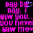 Pixelated text in bright pink and blue on black background, with a heart symbol replacing the 'o' in 'day', repeated across multiple lines.