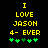 Yellow pixelated text on black background reads 'I LOVE JASON 4- EVER' with green plus symbols below, two versions differ in symbol arrangement.