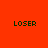 Red background with yellow rectangular blocks and black text reading 'LOSER' in multiple positions.