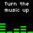 Black background with white text 'Turn the music up' repeated four times and green audio equalizer bars in pixelated style.