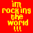 Four pixelated display yellow text reading "im rocking the world !!!" against red, purple, blue, and dark purple backgrounds