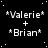 *Valerie* + *Brian* text repeated in on black background with white stars; one shows gray rectangle