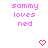 Pixelated pink text "sammy loves ned" appears in three with a small pink heart icon above and below the text on a white background