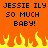 Pixelated orange background with black text reading "JESSIE ILY SO MUCH BABY!" repeated twice, yellow and orange flames at the bottom.