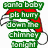 Green text reads "santa baby pls hury down the chimney tonight" over a Santa hat graphic on white background.