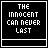 25 identical pixel-art displays the text 'THE INNOCENT CAN NEVER LAST' with a red heart icon below, showing animation progression from white to red hearts