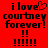 Red background with black pixelated text reading 'i love courtney forever!' and exclamation marks, where the 'o' in 'love' is replaced by a heart symbol in the first frame.