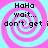 Pixelated text 'HaHa wait... don't get i' overlaid on a pink and cyan spiral background in four identical quadrants.