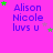 A bright pink background displays repeated text 'Alison Nicole luvs u' in blue, with green and purple stars scattered across the frame.