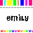 A static pixel art icon with a white background, displaying the name 'emily' in lowercase black letters and colorful vertical bars at top and bottom.