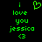 Green pixelated text and symbols on black background: 'i love you jessica <3' with a heart symbol replacing the 'o' in 'love' in the first frame.