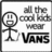 Pixelated black-and-white icon shows stick figure with raised arms next to text 'all the cool kids wear VANS' on white background.