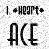 Static icon with repeated 'I *Heart* ACE' text and stylized 'ACE' symbol on speckled background, partially cropped at bottom right.