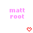 Pixelated pink text 'matt root' appears above red heart icons on white background, with hearts changing shape across frames.