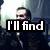 A four- shows a person in dark clothing against a light background with text overlays reading 'I'll find', 'a hole', 'and', and 'fuck it'