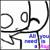 A cartoon character with large eyes and a curved mouth extends an arm toward the viewer, with text reading "All you need is a hug" below.