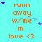 Cyan background with orange text reading "runn away w/me mi love <3" repeated in a , scattered purple and light blue stars