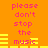 Orange background with pink text reading 'please don't stop the music' and yellow horizontal bars in a repeating pattern.