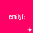 A bright pink background displays three of 'emily[' text with changing white symbols below each