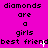 Pixelated text on a bright pink background repeats 'diamonds are a girls best friend' in three with scattered white pixel artifacts