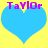 Two identical blue heart shapes on a yellow background with purple text "TaYLOR" above each heart.