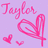 Pixelated pink text 'Taylor' on light purple background with two small pink hearts and a large pink heart outline.