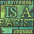 Pixelated text repeats across a : 'MY BOYFRIEND IS A RACIST' in large green letters, with 'DINOSAUR' in smaller black text below, all on a greenish background