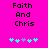 Pixelated text 'Faith And Chris' on bright pink background with cyan and purple star-like symbols below.