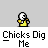 Animated contact sheet of a pixel art buddy icon showing sequential frames of two characters interacting with text "Chicks Dig Me" below each frame.