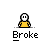 Pixelated character in yellow shirt with white head, multiple instances of the word 'Broke' below, one instance with speech bubble text 'I NEED A JOB...'