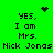 Green background with black pixelated text reading 'YES, I am Mrs. Nick Jonas' and a small heart symbol above the left text block.