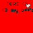 Red background with black text 'TORI <3' and '<3 my bff:' repeated twice, featuring animated white pixel clusters near the heart symbol.