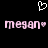 Pixelated pink text 'megan' with a small heart symbol appears twice on black background, above which is a white pixelated heart outline.
