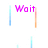 Pixelated text 'Wait', 'and', 'See' in pink appears sequentially with vertical blue and orange bars on white background.