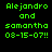 Green pixelated text on black background reads "Alejandro and samantha 08-15-07!!" with two variations of a gray radial gradient overlay.