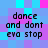 Pixelated text 'dance and dont eva stop' repeated in four identical quadrants on a blue and purple checkered background.