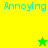 Pixelated text "Annoying" appears on yellow and green backgrounds with a star symbol changing color between frames.
