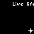Black background with white pixelated text "Live life" repeated across top and bottom , and white pixelated symbols including plus signs, stars, and dots in the middle