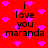Red background with pink heart shapes and black text reading "i love you maranda" in two vertical